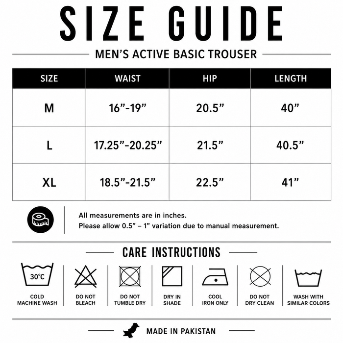 A size guide and care instructions table for men's active basic trousers, showing measurements for sizes M, L, and XL in inches, with care symbol icons and a 'Made in Pakistan' note at the bottom.