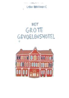 Het grote gevoelenshotel