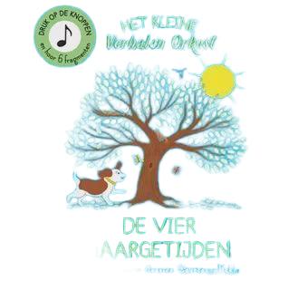 Het kleine verhalenorkest | De Vier jaargetijden